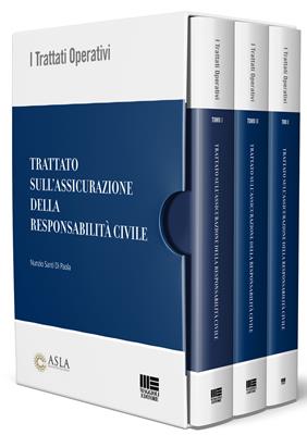 Trattato sull'assicurazione della responsabilità civile - Nunzio Santi Di Paola - Libro Maggioli Editore 2018, I trattati operativi | Libraccio.it