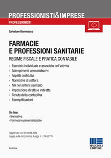 Farmacie e professioni sanitarie. Con CD-ROM - Salvatore Dammacco - Libro Maggioli Editore 2017, Professionisti & Imprese | Libraccio.it