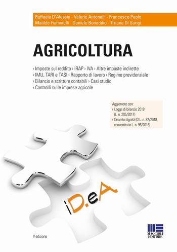 Agricoltura - Raffaele D'Alessio, Valerio Antonelli, Francesco Paolo - Libro Maggioli Editore 2018, ID. eA. | Libraccio.it
