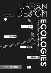 Urban design ecologies. Ed. inglese