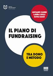 Il piano di fundraising. Tra dono e metodo