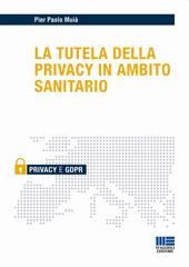 La tutela della privacy in ambito sanitario