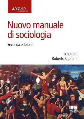 Nuovo manuale di sociologia  - Libro Apogeo Education 2018 | Libraccio.it
