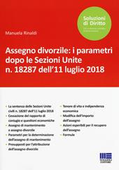 Assegno divorzile: i parametri dopo le Sezioni Unite n. 18287 dell'11 luglio 2018