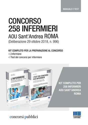 Concorso 258 infermieri AOU Sant'Andrea Roma - Marilena Moltalti, Cristina Fabbri - Libro Maggioli Editore 2018, Concorsi pubblici | Libraccio.it