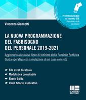 La nuova programmazione del fabbisogno del personale 2019-2021