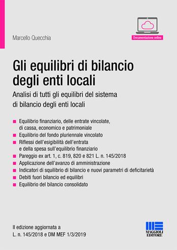 Gli equilibri di bilancio degli enti locali - Marcello Quecchia - Libro Maggioli Editore 2019, Progetto ente locale | Libraccio.it