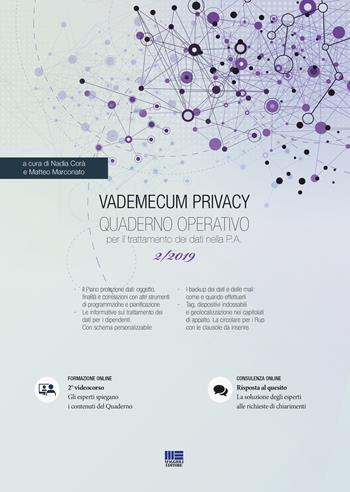 Vademecum Privacy. Quaderno operativo per il trattamento dei dati nella PA (2019). Vol. 2  - Libro Maggioli Editore 2019, PEL. Amministrazione management | Libraccio.it