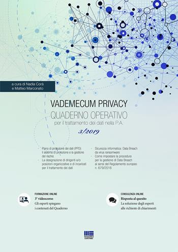 Vademecum Privacy. Quaderno operativo per il trattamento dei dati nella PA (2019). Vol. 3  - Libro Maggioli Editore 2019, PEL. Amministrazione management | Libraccio.it