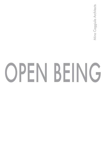 Open Being. Mino Caggiula Architects. Ediz. italiana  - Libro Maggioli Editore 2020 | Libraccio.it