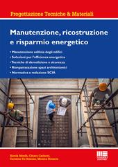 Manutenzione, ricostruzione e risparmio energetico