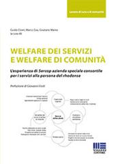 Welfare dei servizi e welfare di comunità