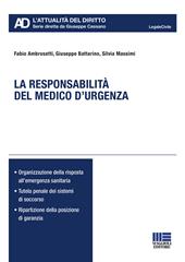 La responsabilità del medico d'urgenza