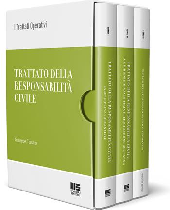 Trattato della responsabilità civile. Vol. 1-3: La disciplina sostanziale-La giurisprudenza in tema di liquidazione del danno-Il formulario - Giuseppe Cassano - Libro Maggioli Editore 2020, I trattati operativi | Libraccio.it