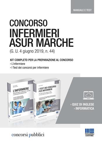 Concorso infermieri ASUR Marche - Cristina Fabbri, Marilena Moltalti, Ivano Cervella - Libro Maggioli Editore 2019, Concorsi pubblici | Libraccio.it