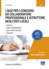 I quiz per i concorsi da collaboratore professionale e istruttore negli enti locali