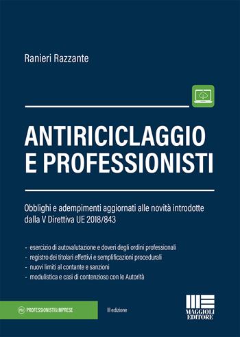 Antiriciclaggio e professionisti - Ranieri Razzante - Libro Maggioli Editore 2020, Professionisti & Imprese | Libraccio.it