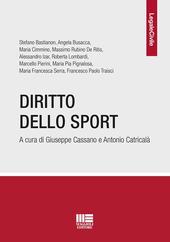 Diritto dello sport  - Libro Maggioli Editore 2019, Legale | Libraccio.it