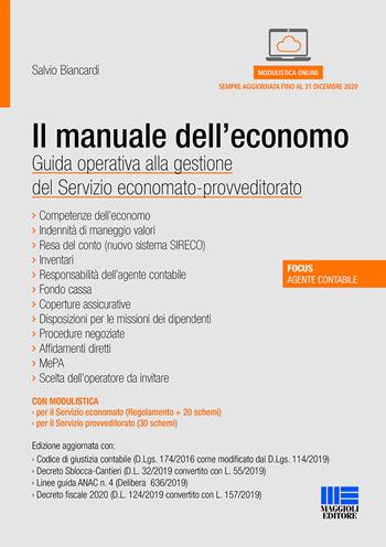 Il manuale dell'economo. Guida operativa alla gestione del servizio economato-provveditorato. Con espansione online - Salvio Biancardi - Libro Maggioli Editore 2020, Progetto ente locale | Libraccio.it