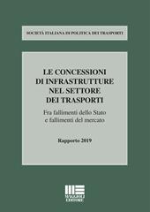 Le concessioni di infrastrutture nel settore dei trasporti