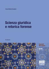 Scienza giuridica e retorica forense