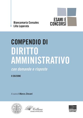 Compendio di diritto amministrativo - Biancamaria Consales, Lilla Laperuta - Libro Maggioli Editore 2020, Legale | Libraccio.it