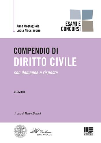Compendio di diritto civile - Anna Costagliola, Lucia Nacciarone - Libro Maggioli Editore 2020, Legale | Libraccio.it