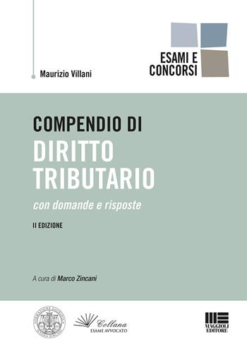 Compendio di diritto tributario - Maurizio Villani - Libro Maggioli Editore 2020, Legale | Libraccio.it