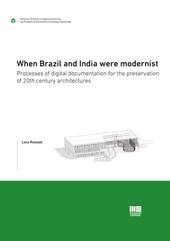 When Brazil and India were modernist