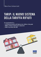 TARIP: il nuovo sistema della tariffa rifiuti