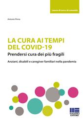 La cura ai tempi del Covid-19