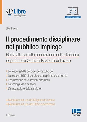 Il procedimento disciplinare nel pubblico impiego - Livio Boiero - Libro Maggioli Editore 2020 | Libraccio.it