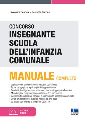 Concorso Insegnante Scuola dell'infanzia comunale. Con espansione online - Paolo Ammendola, Leonilde Barone - Libro Maggioli Editore 2021, Concorsi pubblici | Libraccio.it