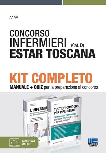 Concorso infermieri (cat. D) ESTAR Toscana. Kit completo - Cristina Fabbri, Marilena Moltalti, Ivano Cervella - Libro Maggioli Editore 2021 | Libraccio.it