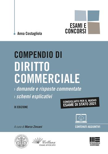 Compendio di diritto commerciale. - Anna Costagliola - Libro Maggioli Editore 2021, Legale | Libraccio.it
