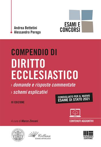 Compendio di diritto ecclesiastico. Con espansione online - Andrea Bettetini, Alessandro Perego - Libro Maggioli Editore 2021, Legale | Libraccio.it