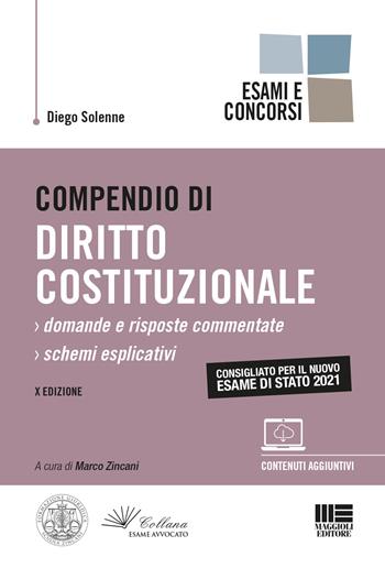 Compendio di diritto costituzionale - Diego Solenne - Libro Maggioli Editore 2021, Legale | Libraccio.it