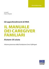 Il manuale dei caregiver familiari