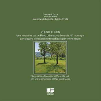 Verso il PUG. Idee innovative per un Piano Urbanistico Generale «di» montagna per sfuggire al riscaldamento globale e per vivere meglio  - Libro Maggioli Editore 2023 | Libraccio.it