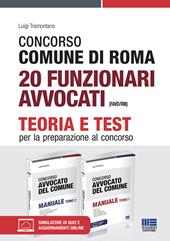Concorso Comune di Roma 20 funzionari avvocati (FAVD/RM). Kit completo. Con espansione online. Con software di simulazione
