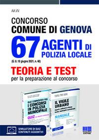 Concorso Comune di Genova. 67 agenti di polizia locale (G.U. 18 giugno 2021, n. 48). Kit. Con espansione online - Nicola Cipriani, Roberto Dall'Aglio, Rosa Bertuzzi - Libro Maggioli Editore 2021, Concorsi&Esami | Libraccio.it
