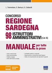 Concorso regione Sardegna 98 istruttori amministrativi (Cat. C). Con espansione online. Con software di simulazione