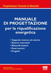 Manuale di progettazione per la riqualificazione energetica