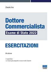 Dottore commercialista. Esame di Stato 2022. Esercitazioni