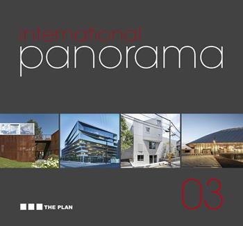 International Panorama. Ediz. italiana e inglese. Vol. 3 - The Plan - Libro Maggioli Editore 2023 | Libraccio.it