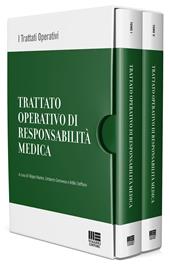 Trattato operativo di responsabilità medica