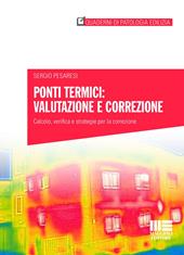 Ponti termici: valutazione e correzione. Calcolo, verifica e strategie per la correzione