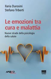 Le emozioni tra cura e malattia