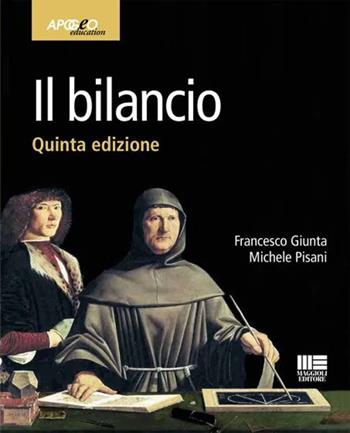 Il bilancio - Francesco Giunta, Michele Pisani - Libro Maggioli Editore 2023 | Libraccio.it