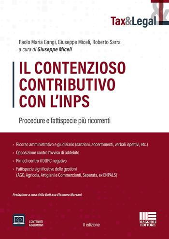 Il contenzioso contributivo con l'INPS - Paolo Maria Gangi, Giuseppe Miceli, Roberto Sarra - Libro Maggioli Editore 2022 | Libraccio.it